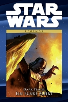 Star Wars Comic Kollektion 85: Dark Times - Ein Funke bleibt