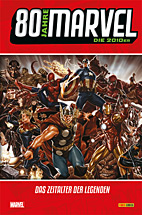 80 Jahre Marvel 08: Die 2010er Jahre - Das Zeitalter der Legenden