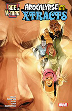Age of X-Man 02: Apocalypse und die X-tracts 