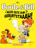 Boule und Bill Sonderband 03: Alles Gute zum Geburtstaaah