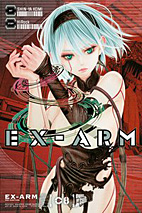 Ex-Arm 08: Die Auktion (Ex Arm)
