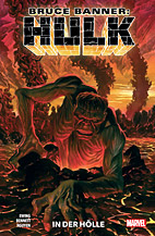 Bruce Banner - Hulk 03: In der Hoelle