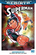 Superman (Rebirth) Paperback 06: Jagd durch die Zeit