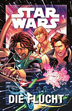 Star Wars Sonderband 118: Die Flucht