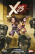 X-23 (2019) 02: Cyborg-Schwestern