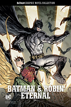 Batman Graphic Novel Collection Special 05: Batman & Robin Eternal 1