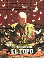 Die Soehne von El Topo 02: Abel (von 3)