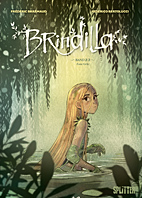 Brindilla 02: Zum Licht