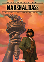 Marshal Bass 05: Der Engel von der Lombard Street