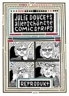 Julie Doucets allerschoenste Comic Strips