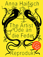 The Artist 03: Ode an die Feder