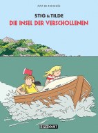 Stig und Tilde 01: Die Insel der Verschollenen