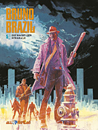 Bruno Brazil 05: *VZA*  Die Nacht der Schakale (Vorzugsausgabe)