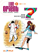 Luc Orient 06: *VZA* Das Geheimnis der 7 Sonnen (Vorzugsausgabe)
