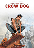 Lance Crow Dog 05: Taina