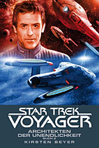 Star Trek - Voyager 15: Architekten der Unendlichkeit 2
