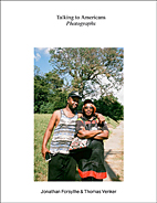Talking to Americans - 2 Broschuren: Interviews + Photographs (Englisch)