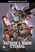Batman Graphic Novel Collection Special 06: Batman & Robin Eternal 2