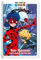Mein erster Comic: Miraculous 02 (Zag Heroez) - Neue Abenteuer mit Ladybug & CatNoir