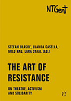 The Art of Resistance - On Theatre, Activism and Solidarity  (Englisch) - Golden Book 4