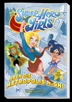 DC Super Hero Girls: Ab in die Metropolis High