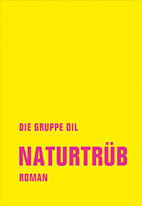 Naturtrueb