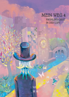 Wo de lu - Mein Weg 04: Fruehling liegt in der Luft