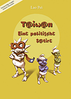 Taiwan - Eine politische Satire