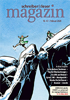 Schreiber & Leser Magazin 47 (Februar 2020)