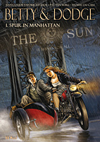 Betty & Dodge Box 01: Spur in Manhatten (Band 1-2)