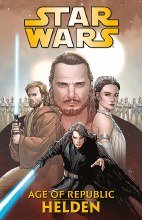 Star Wars Sammelband 18: Age of Republic - Die Helden