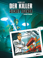 Der Killer - Secret Agenda 01: *VZA* Gezielte Praevention