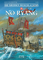 Die grossen Seeschlachten 09: No Ryang 1598