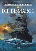 Die grossen Seeschlachten 10: Die Bismarck - 1941