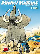 Michel Vaillant 63: Kairo (Neuauflage)