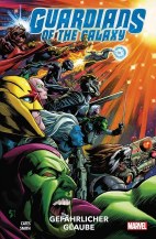 Guardians of the Galaxy (2020) 02: Gefaerlicher Glaube