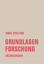 Grundlagenforschung - Erzaehlungen