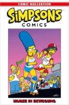 Simpsons Comic-Kollektion 60: Immer in Bewegung (Comic Kollektion)