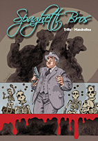 Spaghetti Bros 03