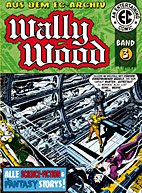 EC Archiv - Wally Wood 03 *VZA* / Vorzugsausgabe