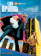 Luc Orient 08: *VZA* Die Legion der verfluchten Engel (Vorzugsausgabe)