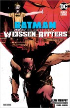 Batman: Der Fluch des weissen Ritters