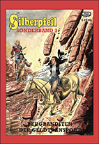 Silberpfeil Sonderband 03: Bergbanditen / Der Geldtransporter