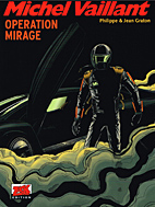Michel Vaillant 64: Operation Mirage (Neuauflage)