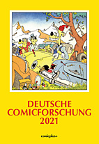 Deutsche Comicforschung Jahrbuch 2021