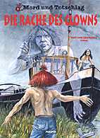 Mord und Totschlag 03: Die Rache des Clowns