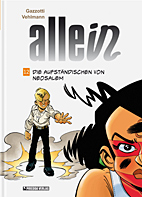 Allein 12: Die Aufstaendischen von Neusalem