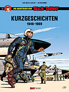 Die Abenteuer von Buck Danny: Kurzgeschichten 01: 1946 - 1969