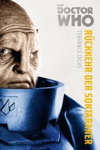 Doctor Who Monster Edition 03: Rueckkehr der Sontaraner