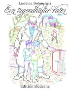 Ein tugendhafter Vater